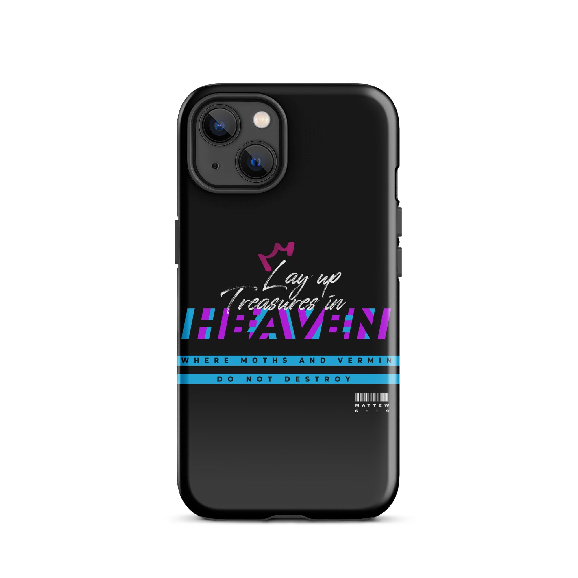 iPhone Case - Matthew 6:19