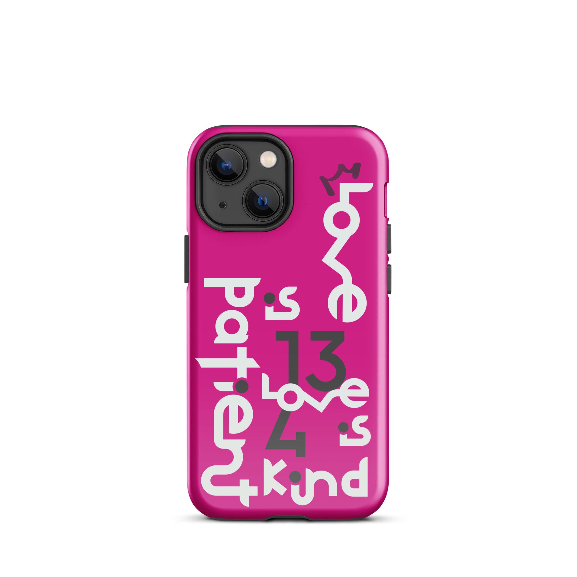 iPhone Case - 1 Corinthians 13:4