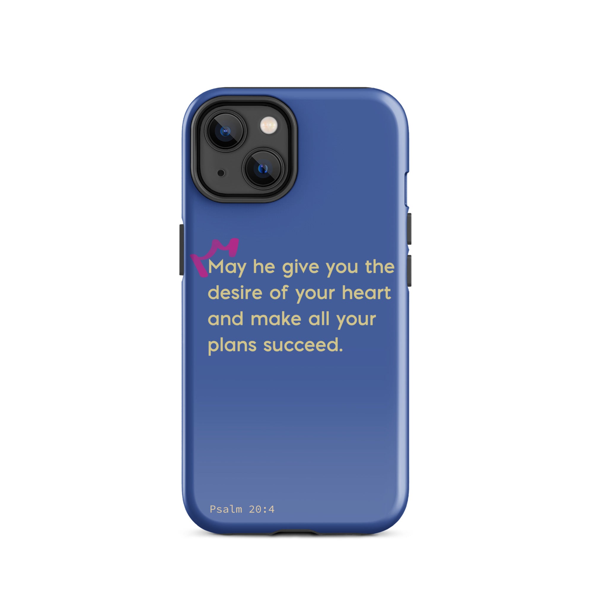 iPhone Case - Psalms 20:4