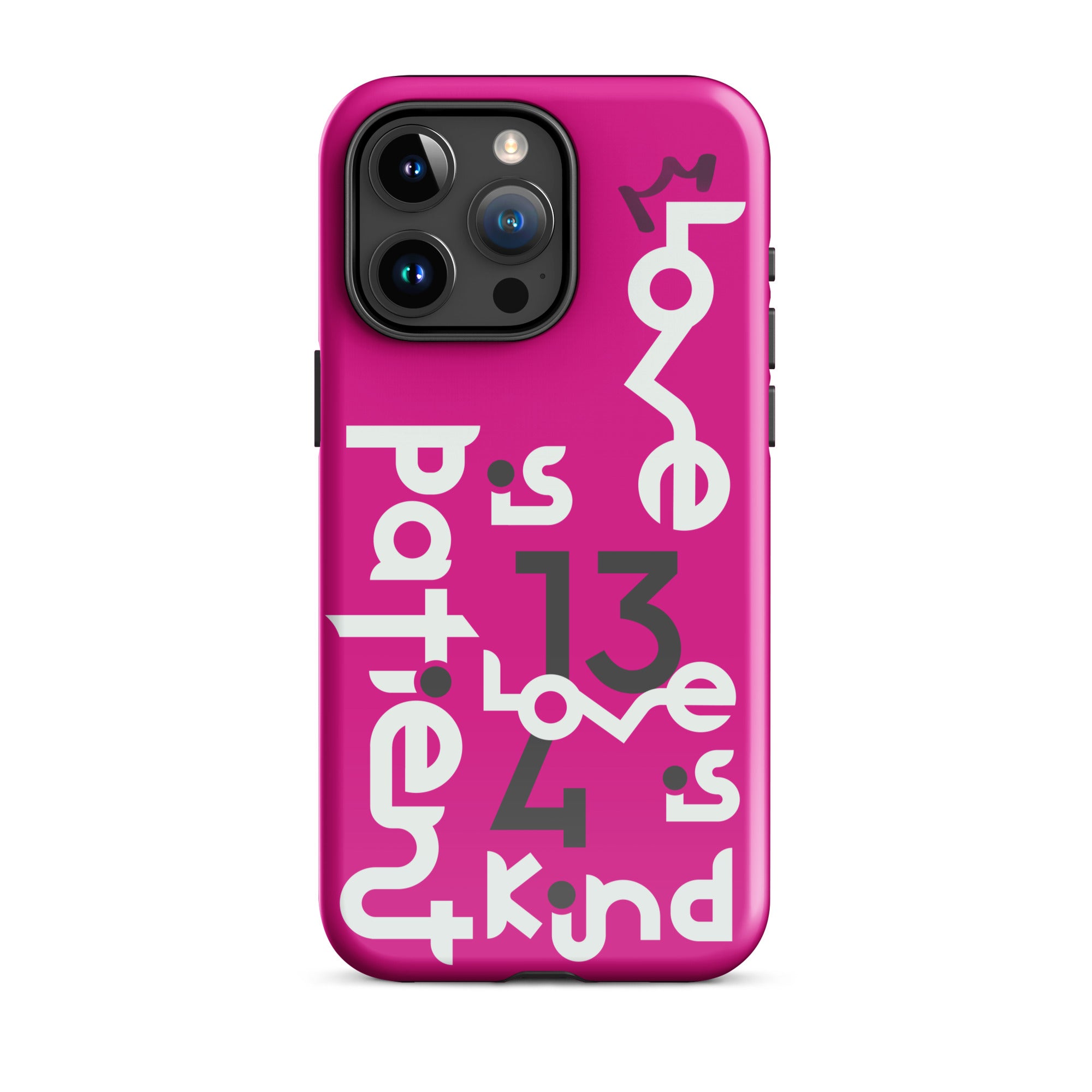 iPhone Case - 1 Corinthians 13:4