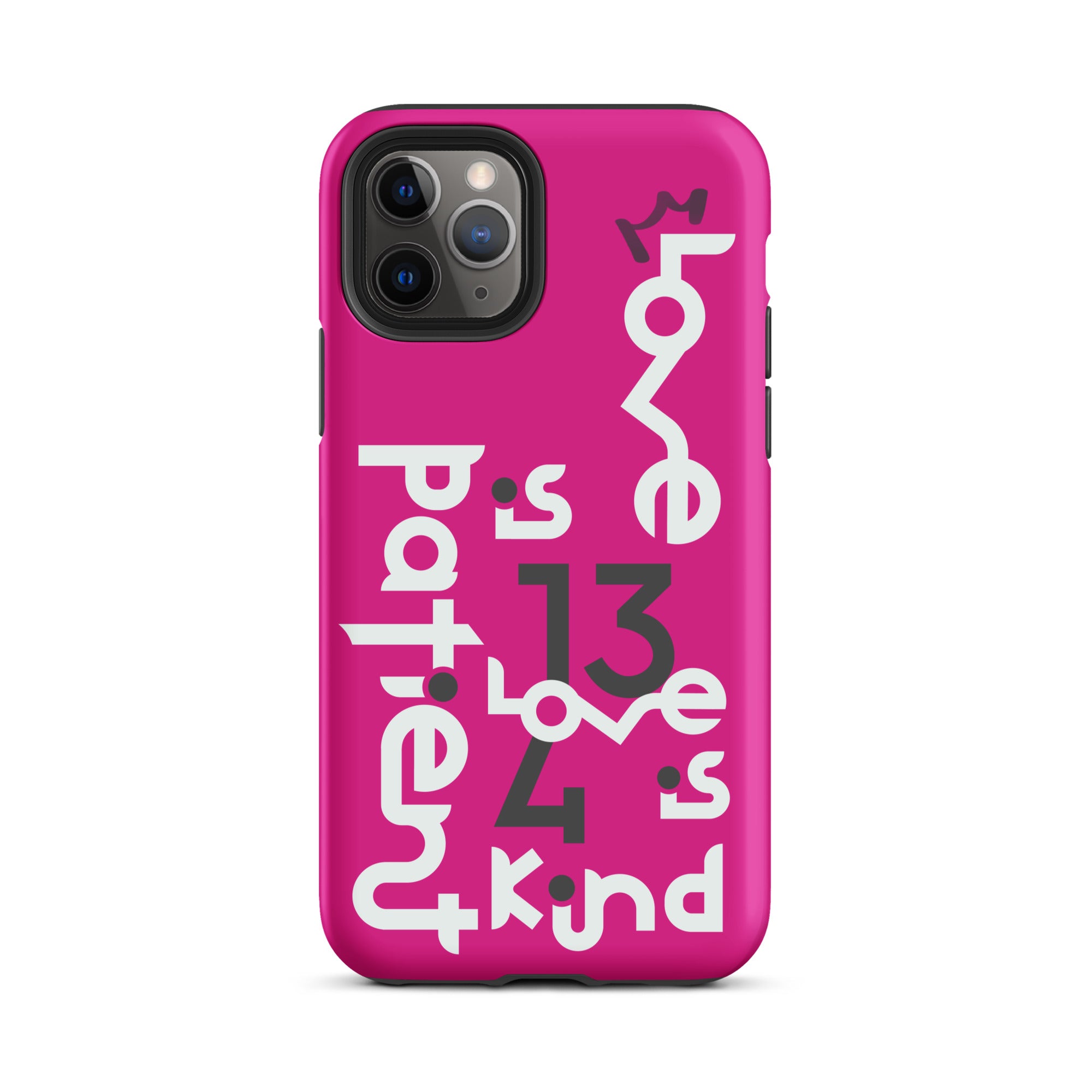 iPhone Case - 1 Corinthians 13:4