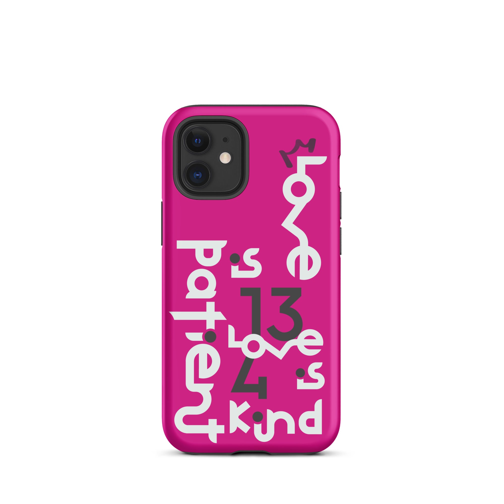 iPhone Case - 1 Corinthians 13:4
