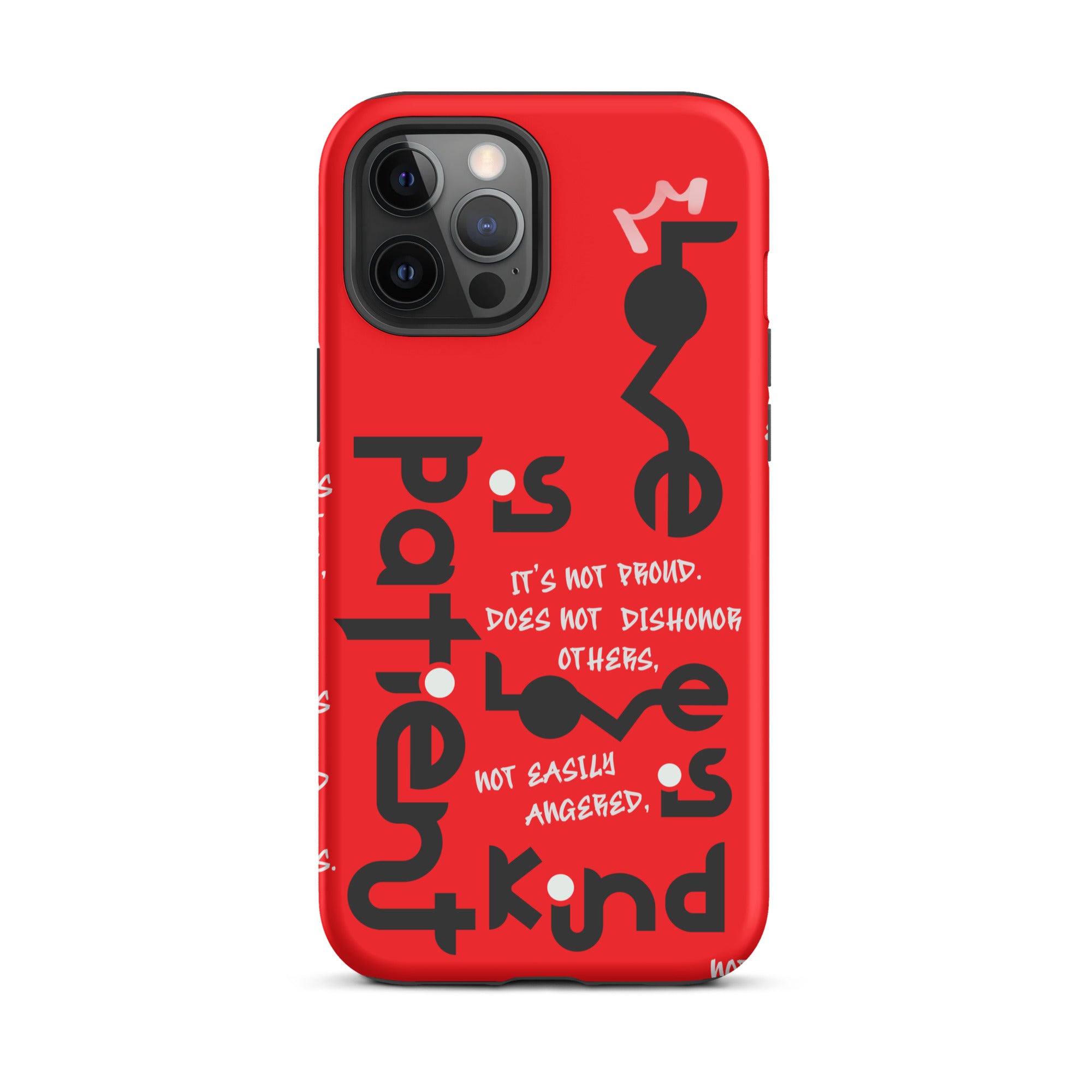 iPhone Case - 1 Corinthians 13:4
