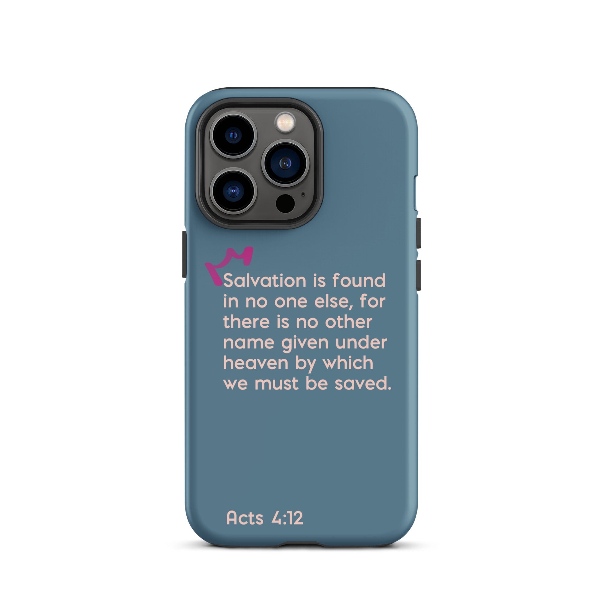 iPhone Case - Acts 4:12