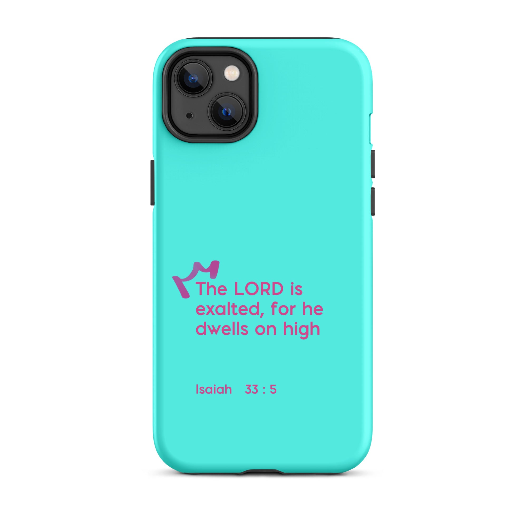 iPhone Case - Isaiah 33:5