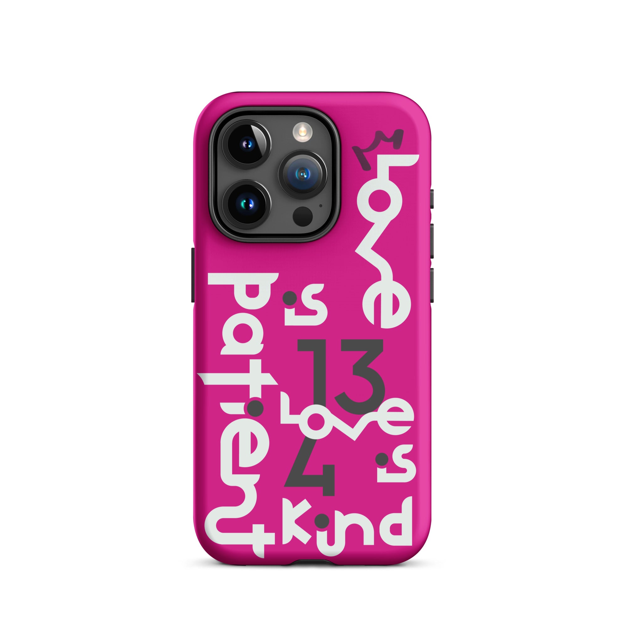 iPhone Case - 1 Corinthians 13:4