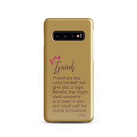 Samsung Galaxy case - Isaiah 7:14