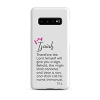 Samsung Galaxy case - Isaiah 7:14