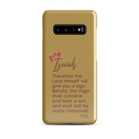 Samsung Galaxy case - Isaiah 7:14