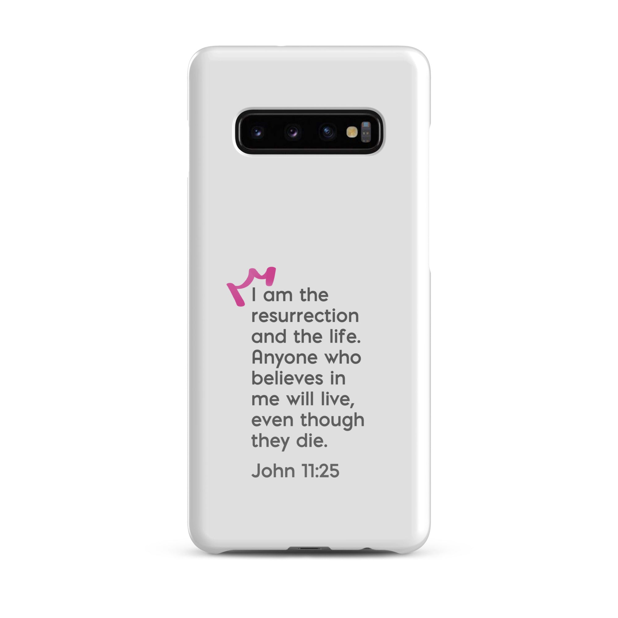 Samsung Galaxy case - John 11:25