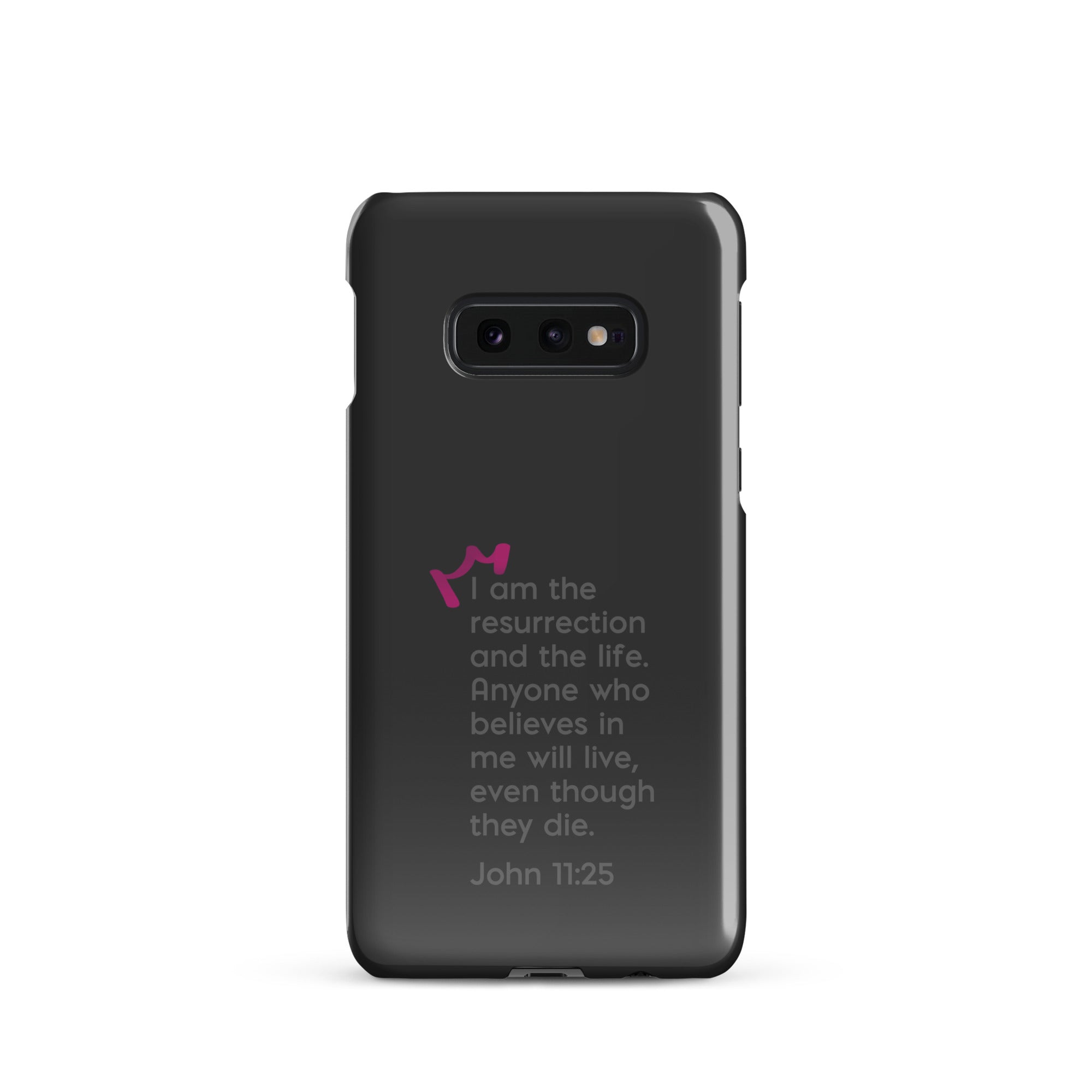 Samsung Galaxy case - John 11:25