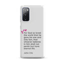 Samsung Galaxy case  - John 3:16