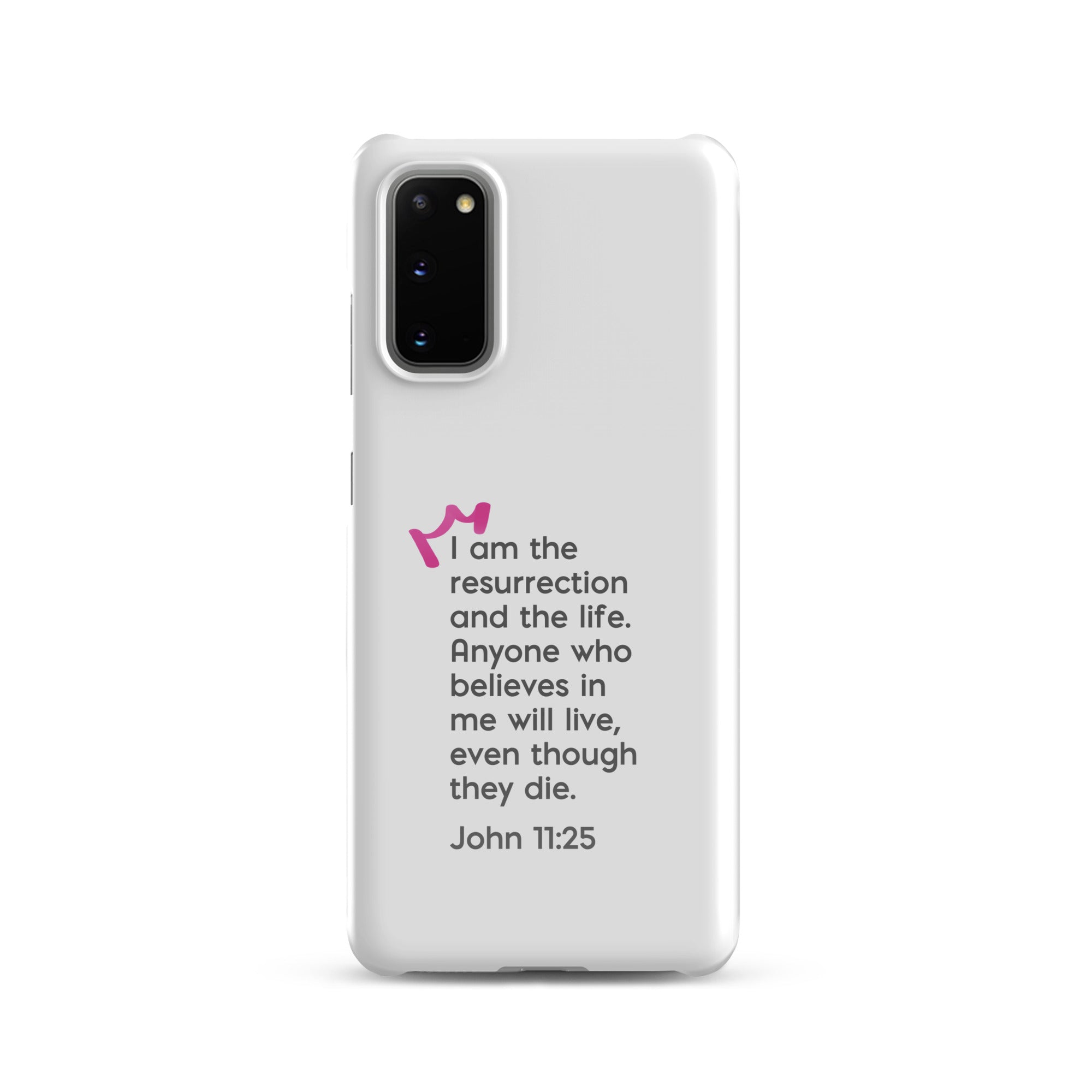 Samsung Galaxy case - John 11:25