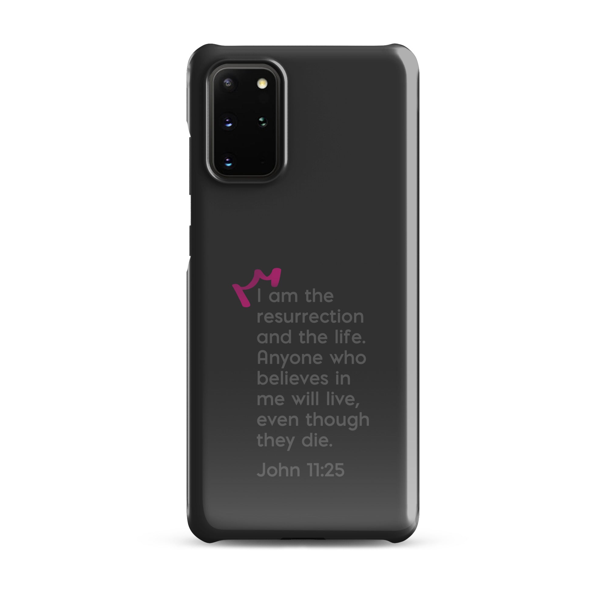 Samsung Galaxy case - John 11:25