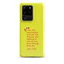 Samsung Galaxy case - John 11:25