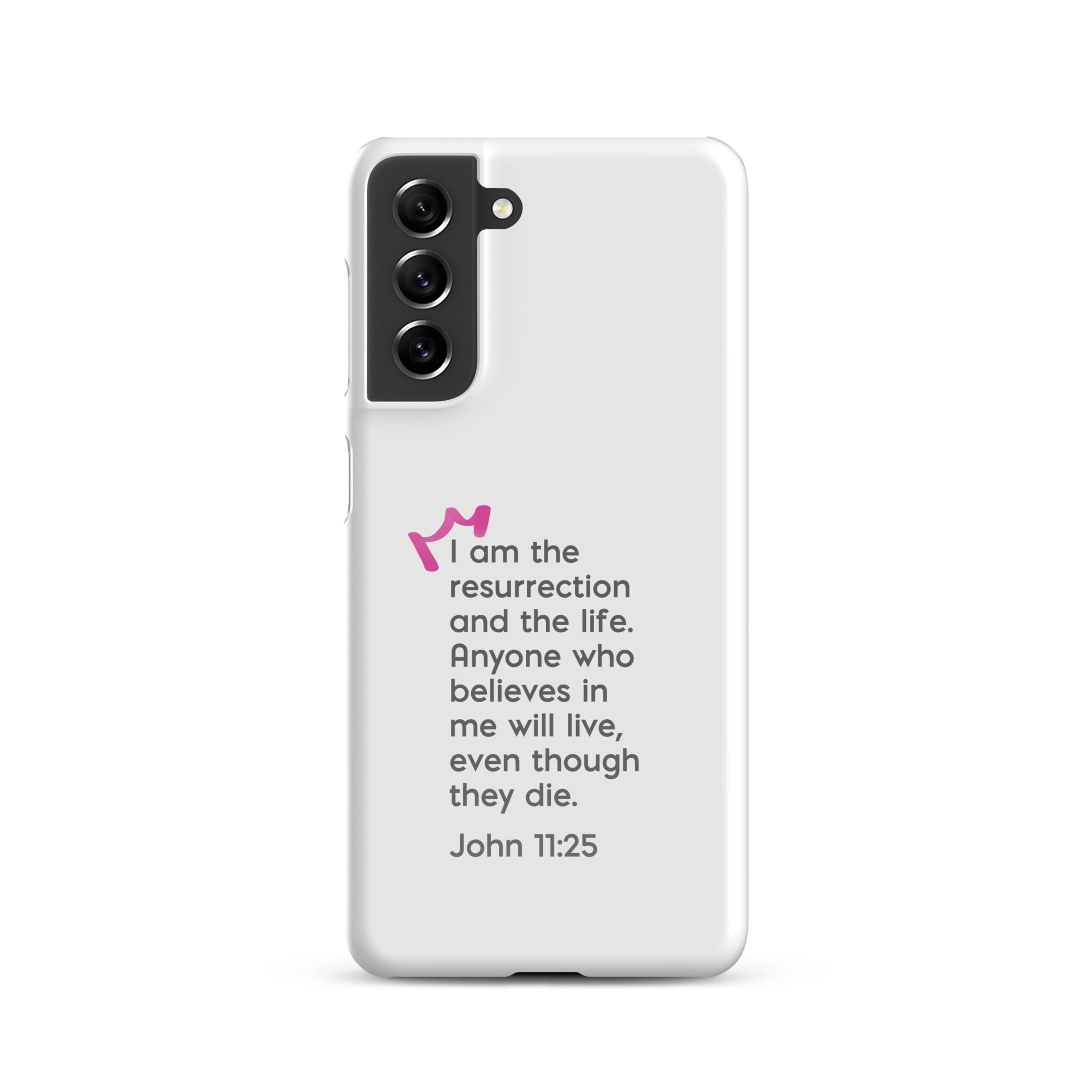 Samsung Galaxy case - John 11:25