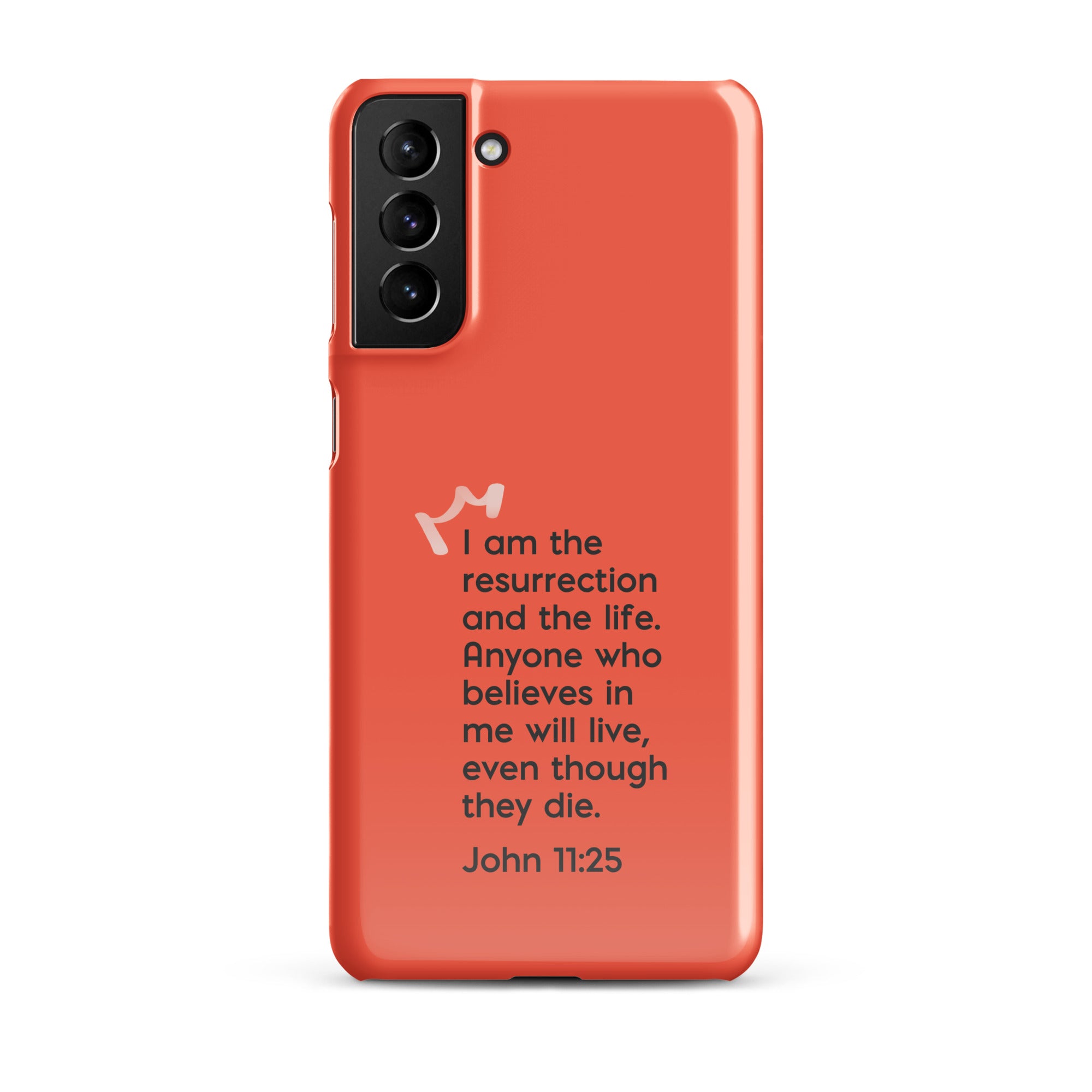 Samsung Galaxy case - John 11:25