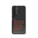 Samsung Galaxy case  - John 3:16