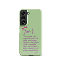 Samsung Galaxy case - Isaiah 7:14