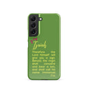 Samsung Galaxy case - Isaiah 7:14