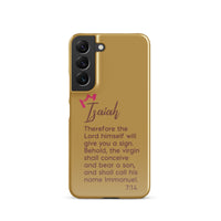 Samsung Galaxy case - Isaiah 7:14