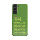 Samsung Galaxy case - Isaiah 7:14