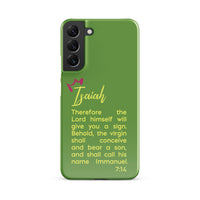 Samsung Galaxy case - Isaiah 7:14