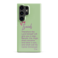 Samsung Galaxy case - Isaiah 7:14