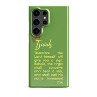 Samsung Galaxy case - Isaiah 7:14