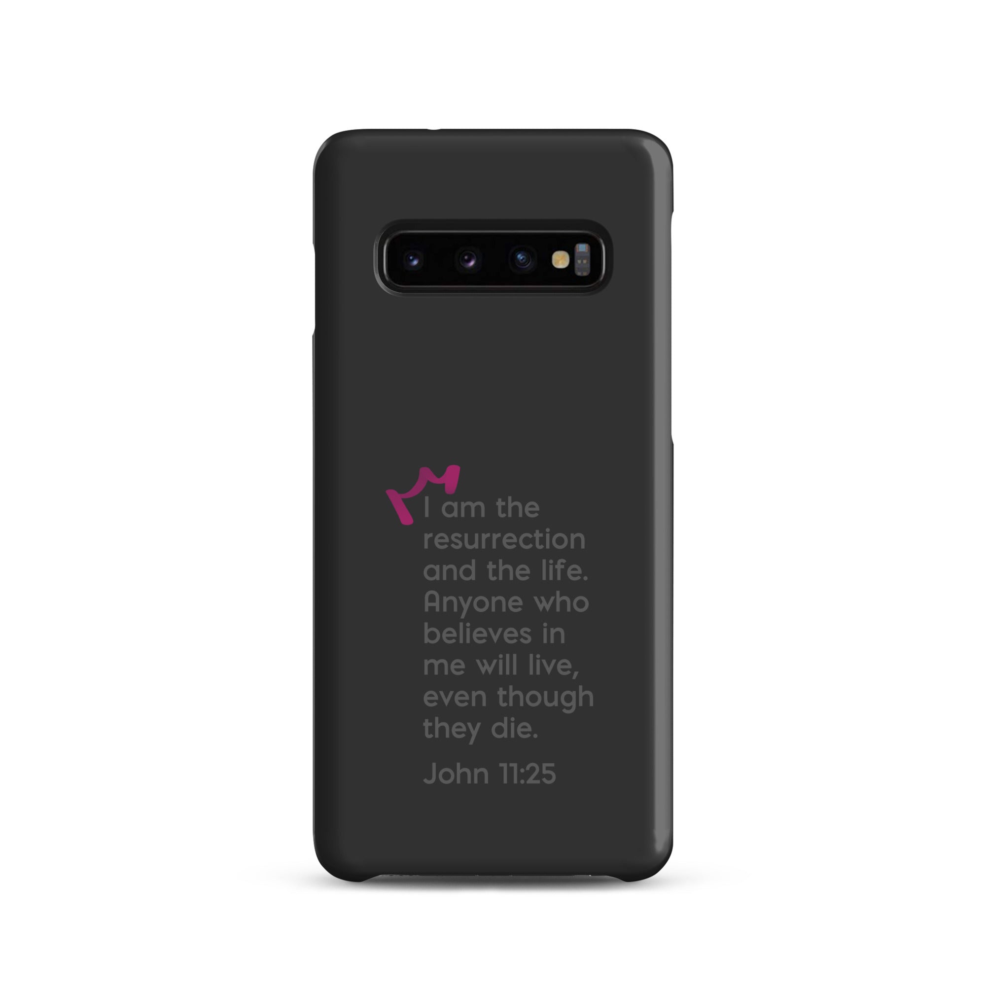 Samsung Galaxy case - John 11:25