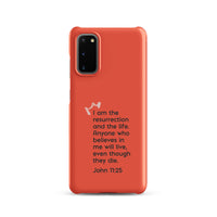 Samsung Galaxy case - John 11:25