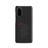 Samsung Galaxy case - John 11:25