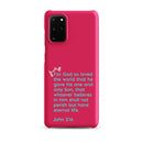 Samsung Galaxy case  - John 3:16