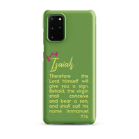 Samsung Galaxy case - Isaiah 7:14