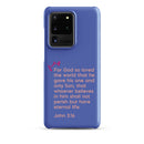 Samsung Galaxy case  - John 3:16