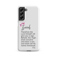 Samsung Galaxy case - Isaiah 7:14