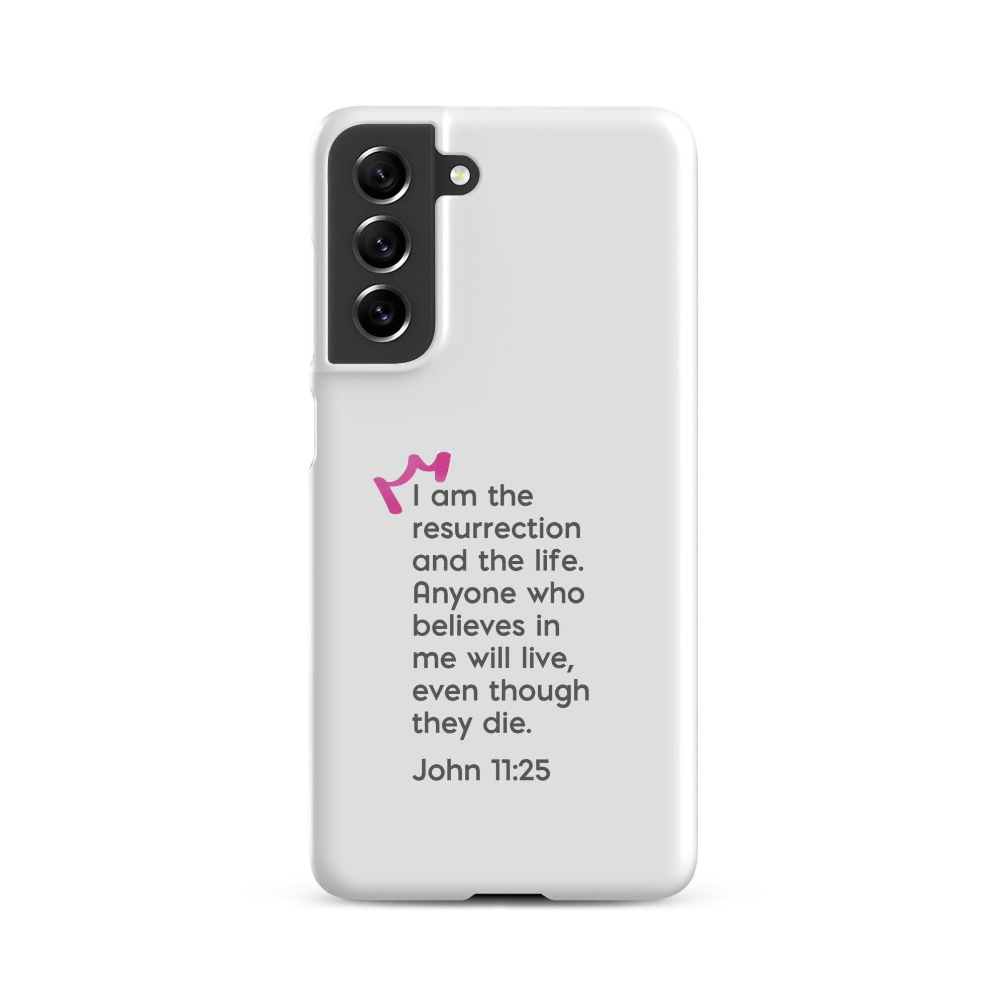 Samsung Galaxy case - John 11:25