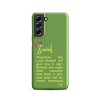 Samsung Galaxy case - Isaiah 7:14