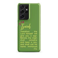 Samsung Galaxy case - Isaiah 7:14