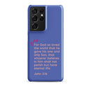 Samsung Galaxy case  - John 3:16