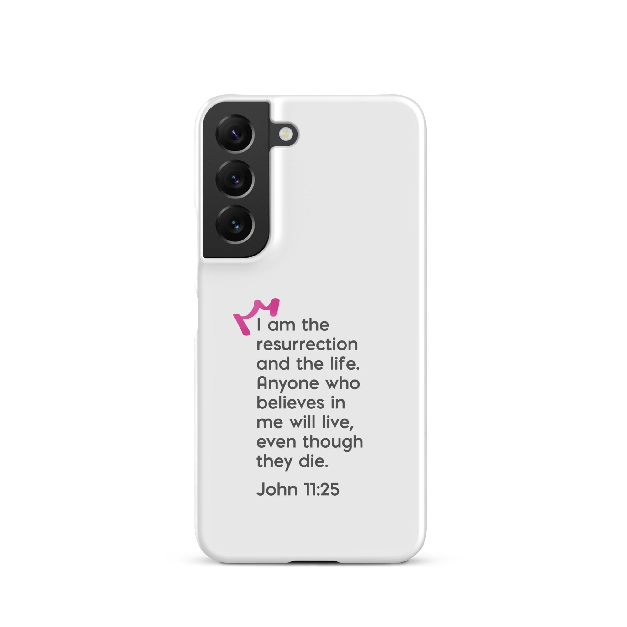 Samsung Galaxy case - John 11:25