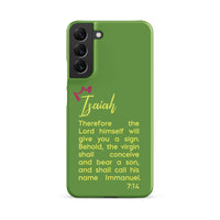 Samsung Galaxy case - Isaiah 7:14