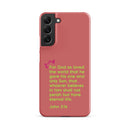 Samsung Galaxy case  - John 3:16