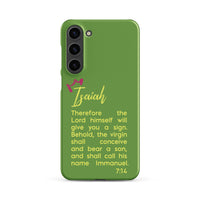 Samsung Galaxy case - Isaiah 7:14