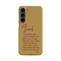 Samsung Galaxy case - Isaiah 7:14