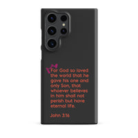 Samsung Galaxy case  - John 3:16