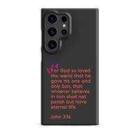 Samsung Galaxy case  - John 3:16