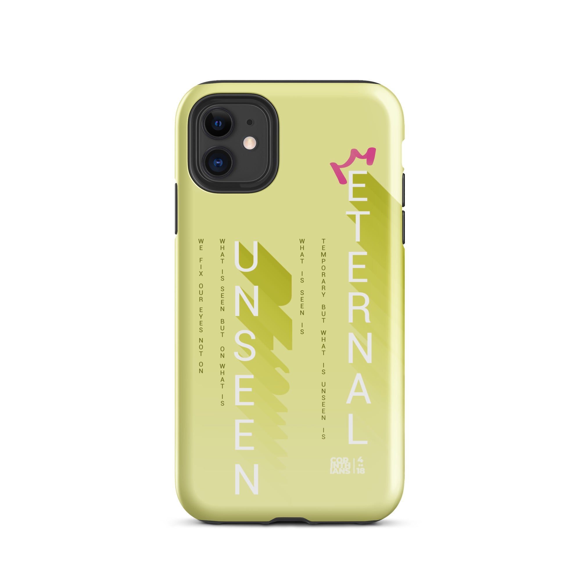 iPhone Case - 2 Corinthians 4:18