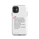 iPhone Case - Psalms 143:8