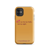 iPhone Case - 2 Corinthians 5:7